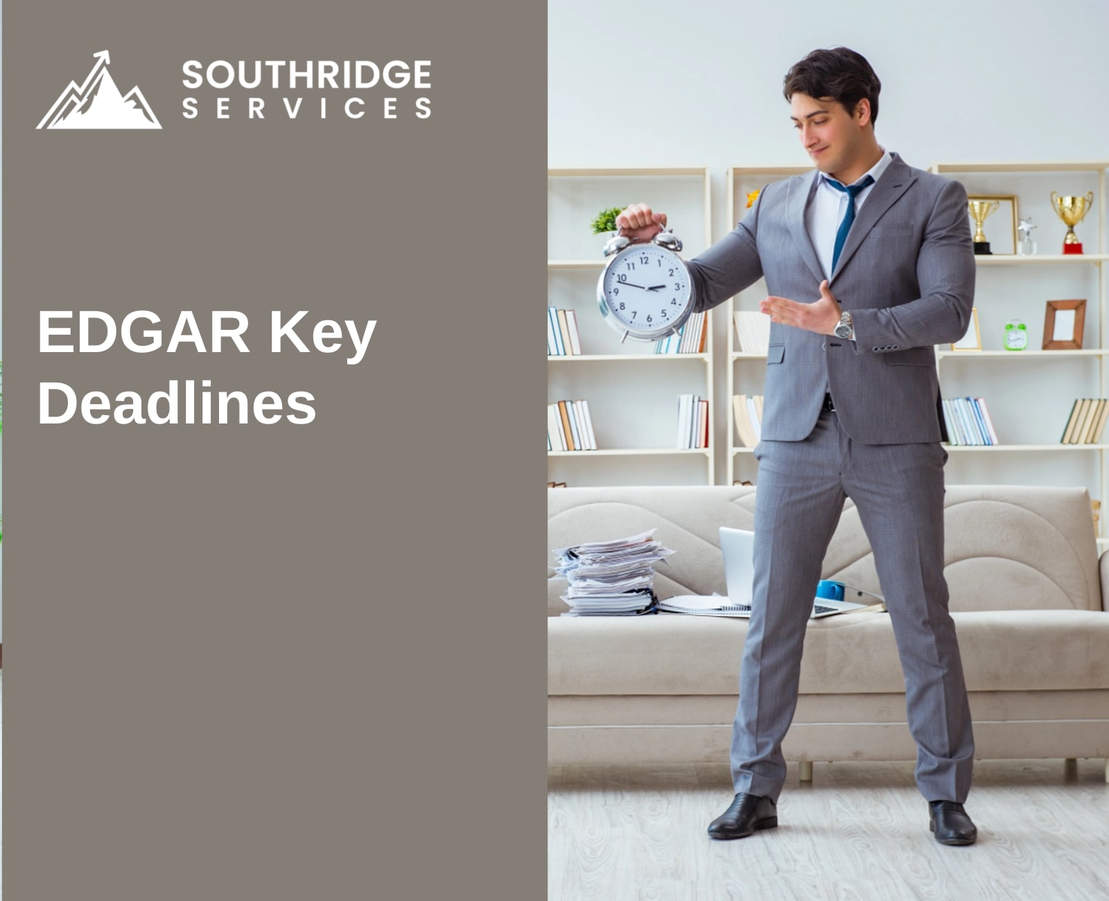 EDGAR Filing Deadlines