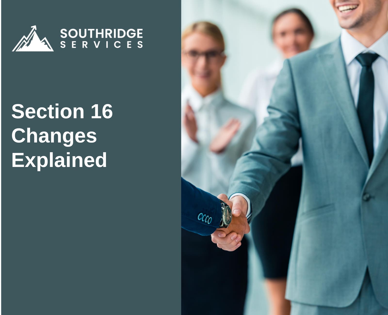 Section 16 Changes Explained